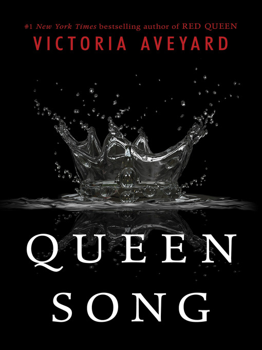 Title details for Queen Song by Victoria Aveyard - Wait list